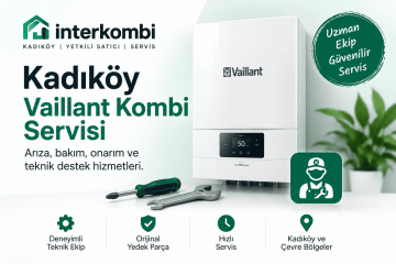 Kadıköy Vaillant Kombi Servisi
