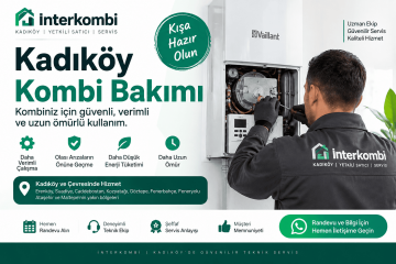 Kadıköy Kombi Bakımı